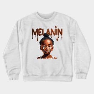 Melanin Drippin' Afrocentric Crewneck Sweatshirt